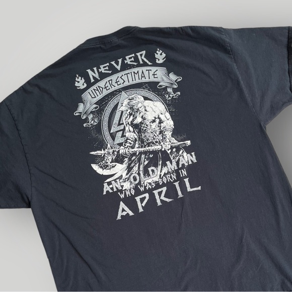 Fruit of the Loom Other - 🟢5/$25 “Never Underestimate An Old Man Born In April” Black T-Shirt